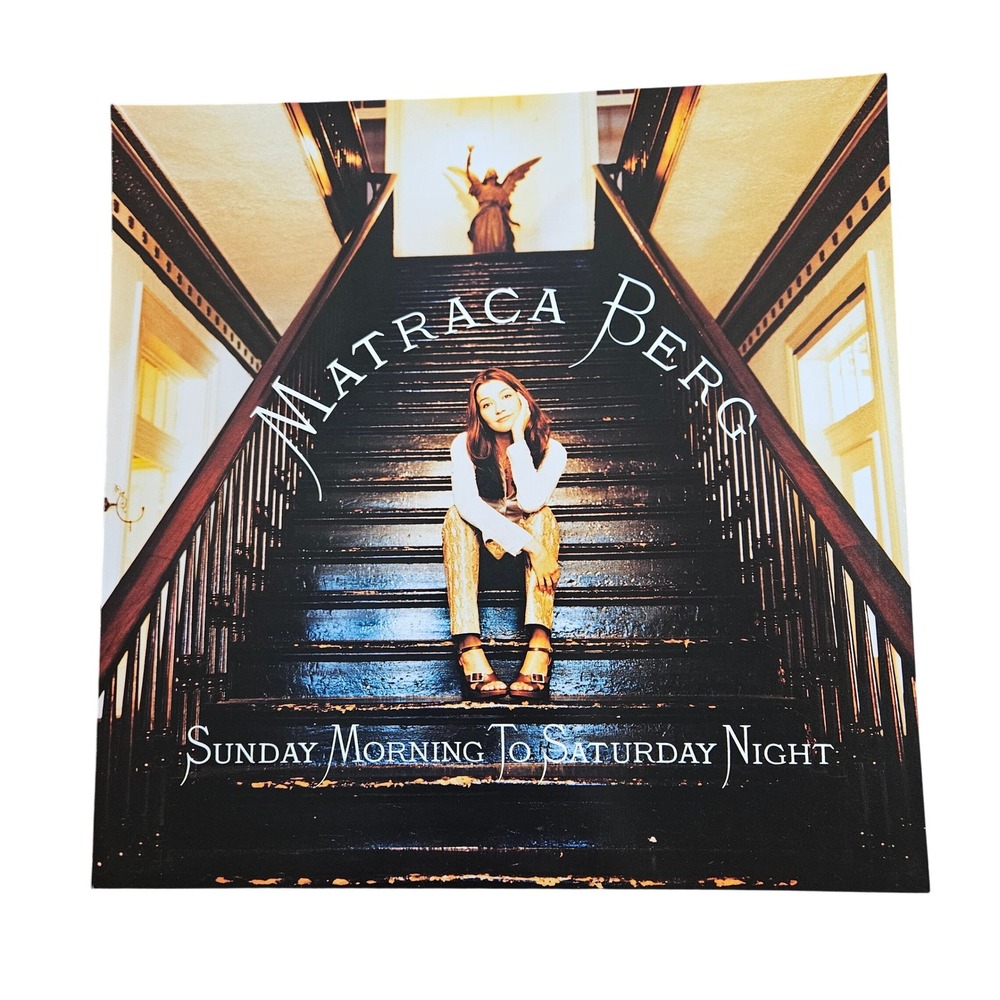 Matraca Berg Sunday Morning To Saturday Night 12x12 Double Sided Flat Promo 1997